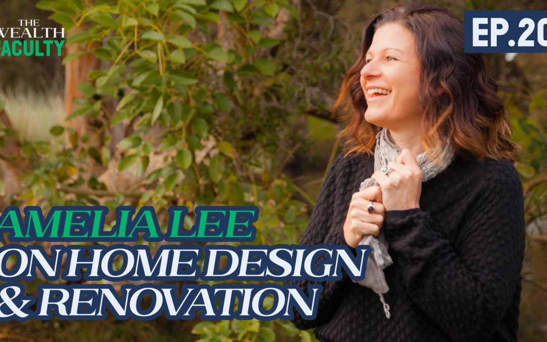 TWF 20 – Amelia Lee on Home Design & Renovation